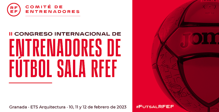 II Congreso Internacional de Entrenadores de Fútbol Sala RFEF